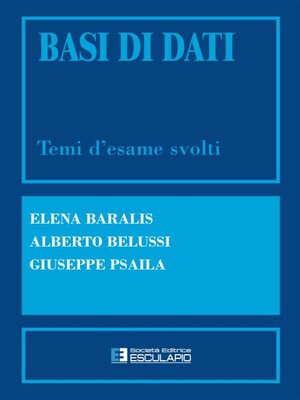 cover image of Basi di dati. Temi d'esame svolti